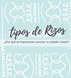 Tipos de rizos: ¿Por qué es importante conocer tu cabello rizado ...