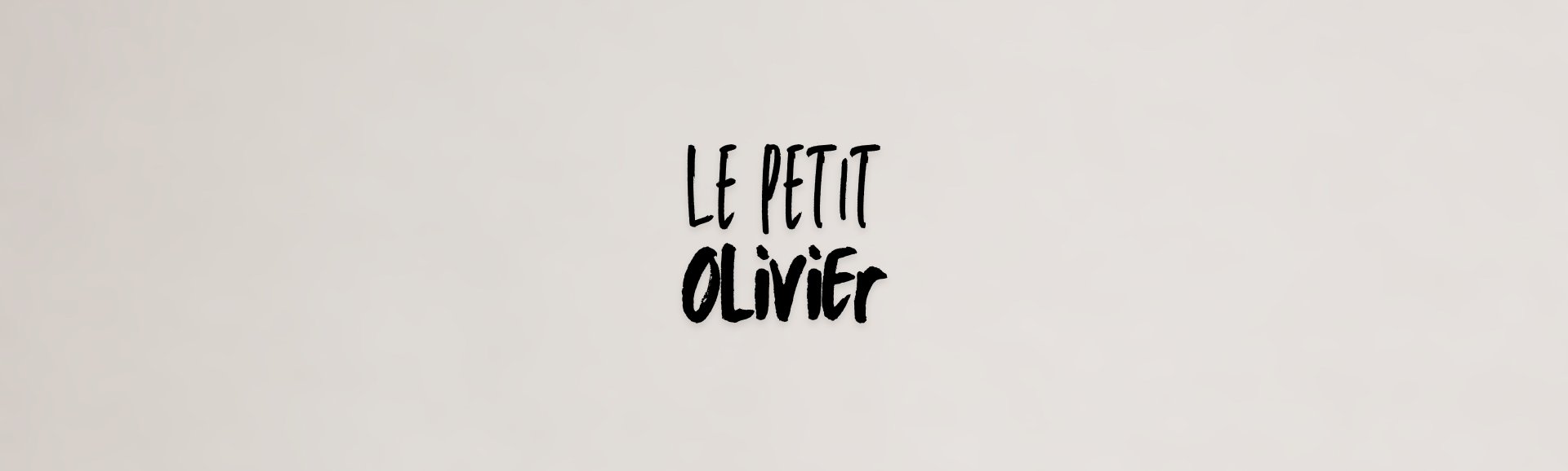 Le Petit Olivier