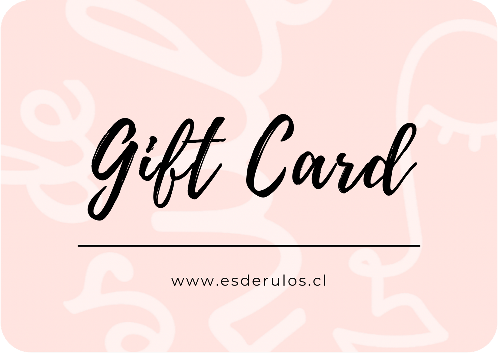 Gift Card Digital - Esderulos Shop